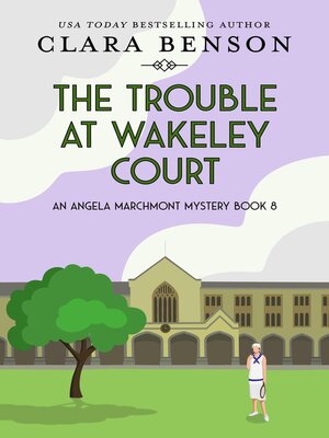 cover image of The Trouble at Wakeley Court